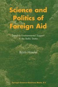 bokomslag Science and Politics of Foreign Aid