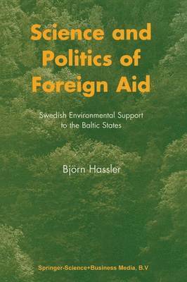 bokomslag Science and Politics of Foreign Aid