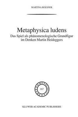 bokomslag Metaphysica Ludens