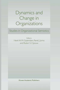 bokomslag Dynamics and Change in Organizations