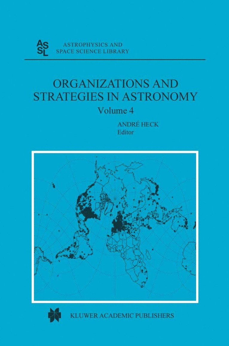 Andre Heck - Organizations and Strategies in Astronomy, Häftad