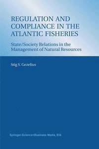 bokomslag Regulation and Compliance in the Atlantic Fisheries