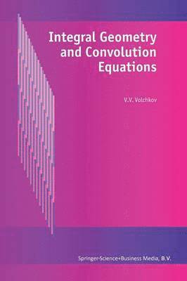 Integral Geometry and Convolution Equations 1