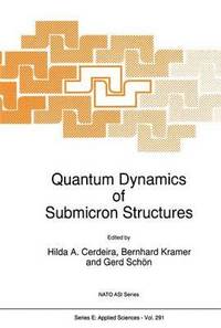 bokomslag Quantum Dynamics of Submicron Structures