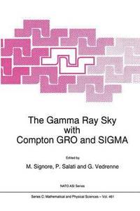 bokomslag Gamma Ray Sky with Compton GRO and SIGMA
