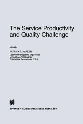 bokomslag The Service Productivity and Quality Challenge