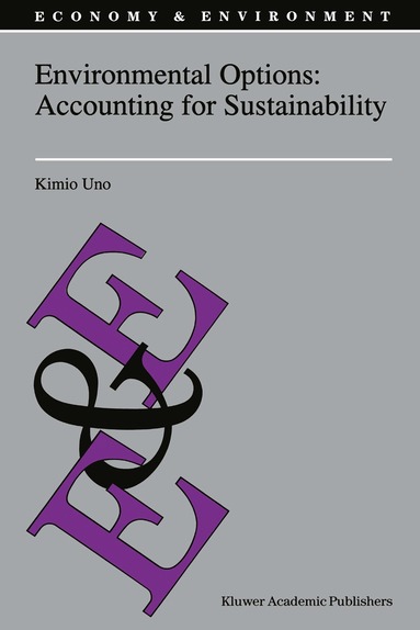 K. Uno - Environmental Options: Accounting for Sustainability, Häftad