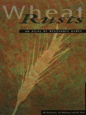 R.A. McIntosh, C.R. Wellings, R.F. Park, R. a. McIntosh, C. R. Wellings, R. A. McIntosh, R. F. Park - Wheat Rusts, Häftad