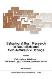 bokomslag Behavioural Brain Research in Naturalistic and Semi-Naturalistic Settings