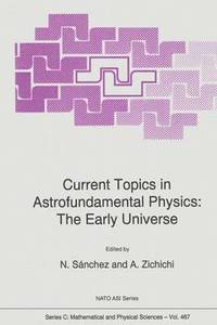 bokomslag Current Topics in Astrofundamental Physics