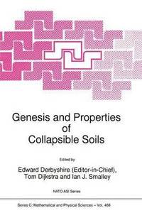 bokomslag Genesis and Properties of Collapsible Soils