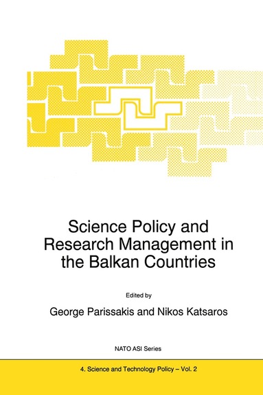 G. Parissakis, Nikolaos Katsaros - Science Policy and Research Management in the Balkan Countries, Häftad