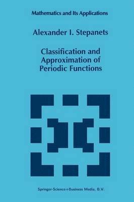 Classification and Approximation of Periodic Functions 1