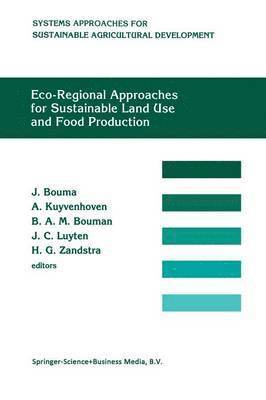 Eco-regional approaches for sustainable land use and food production 1