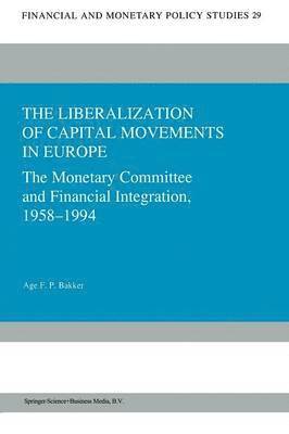 The Liberalization of Capital Movements in Europe 1