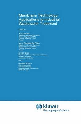 bokomslag Membrane Technology: Applications to Industrial Wastewater Treatment