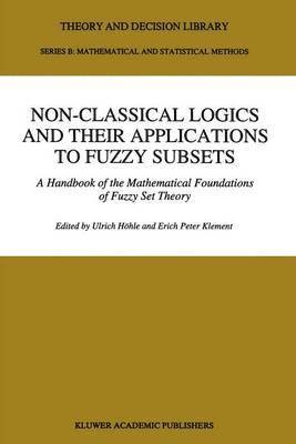 bokomslag Non-Classical Logics and their Applications to Fuzzy Subsets
