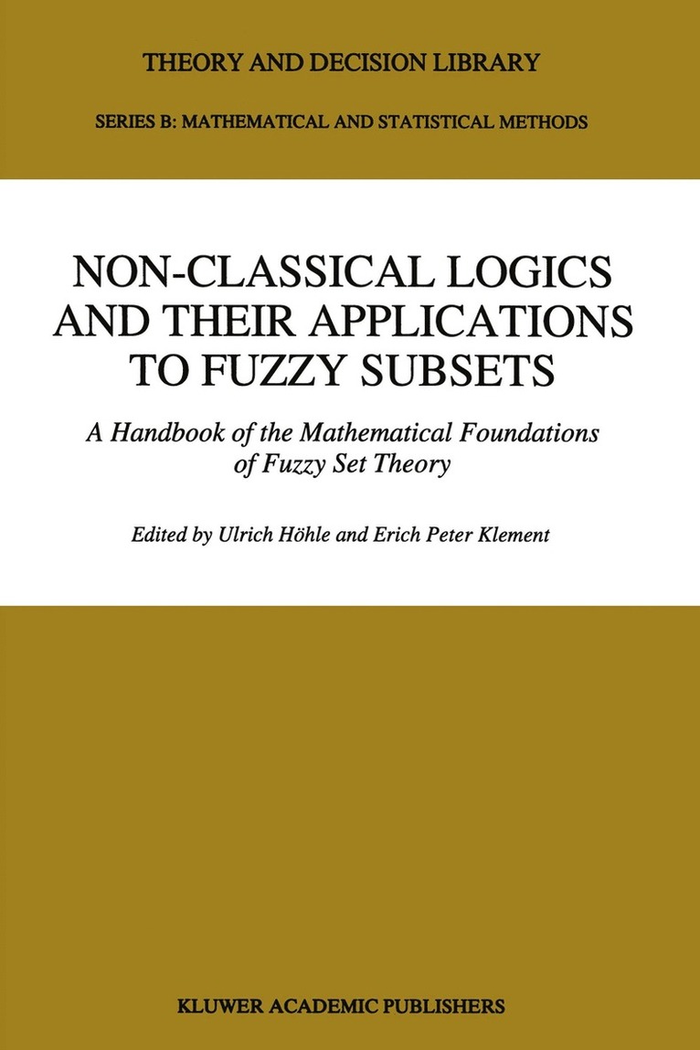 Non-Classical Logics and their Applications to Fuzzy Subsets 1