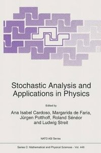 bokomslag Stochastic Analysis and Applications in Physics