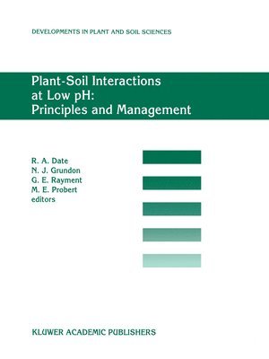 Plant-Soil Interactions at Low pH: Principles and Management 1
