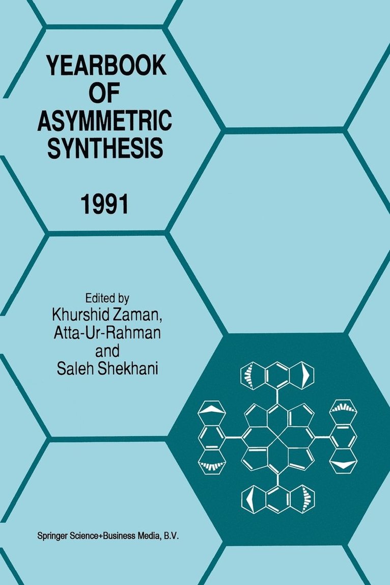 K. Zaman, Atta Ur Rahman, M.S. Shekhani, M. S. Shekhani - Yearbook of Asymmetric Synthesis 1991, Häftad