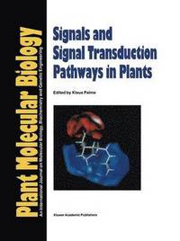 bokomslag Signals and Signal Transduction Pathways in Plants