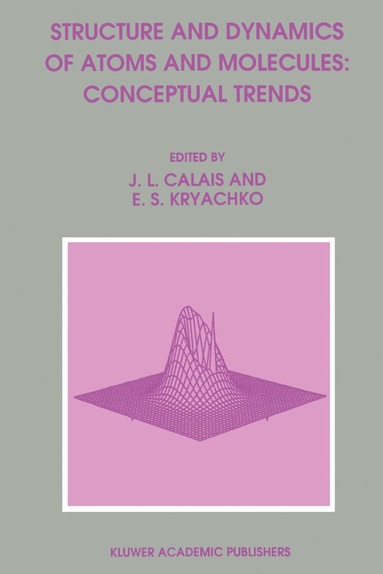 bokomslag Structure and Dynamics of Atoms and Molecules: Conceptual Trends