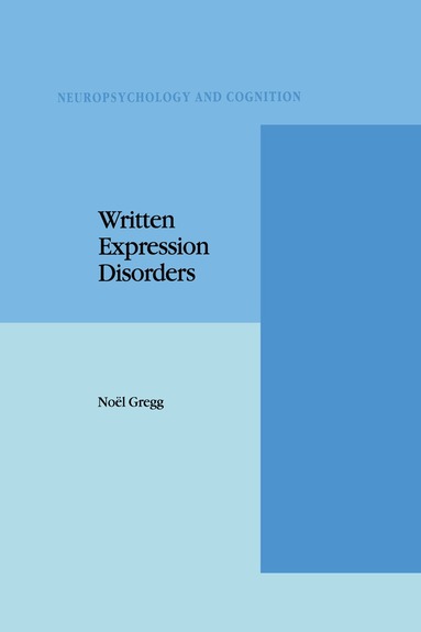 N. Gregg - Written Expression Disorders, Häftad