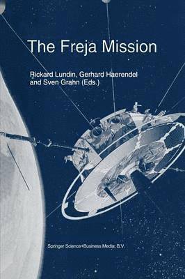 The Freja Mission 1