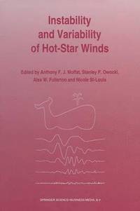 bokomslag Instability and Variability of Hot-Star Winds