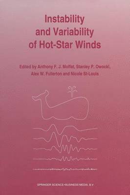 bokomslag Instability and Variability of Hot-Star Winds