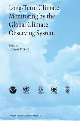 Long-Term Climate Monitoring by the Global Climate Observing System 1