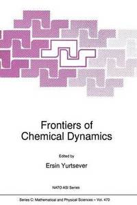 bokomslag Frontiers of Chemical Dynamics