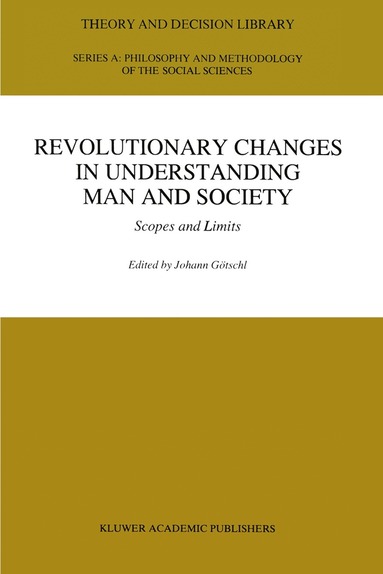 bokomslag Revolutionary Changes in Understanding Man and Society