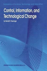 bokomslag Control, Information, and Technological Change