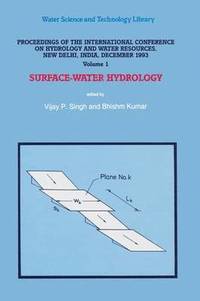 bokomslag Proceedings of the International Conference on Hydrology and Water Resources, New Delhi, India, December 1993