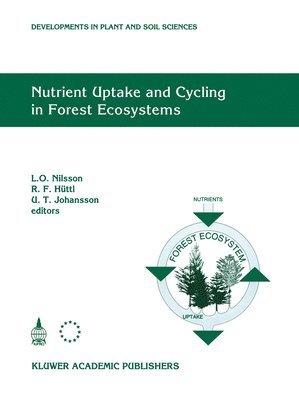 Nutrient Uptake and Cycling in Forest Ecosystems 1