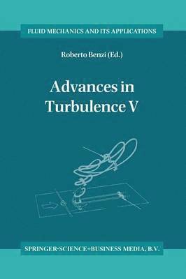 Advances in Turbulence V 1