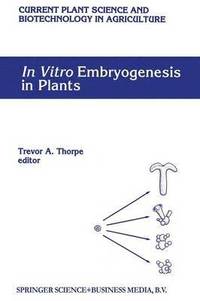 bokomslag In Vitro Embryogenesis in Plants