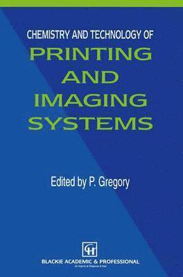 Chemistry and Technology of Printing and Imaging Systems 1