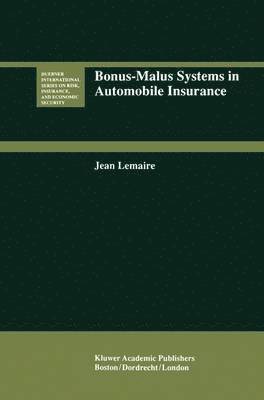 bokomslag Bonus-Malus Systems in Automobile Insurance