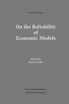 bokomslag On the Reliability of Economic Models