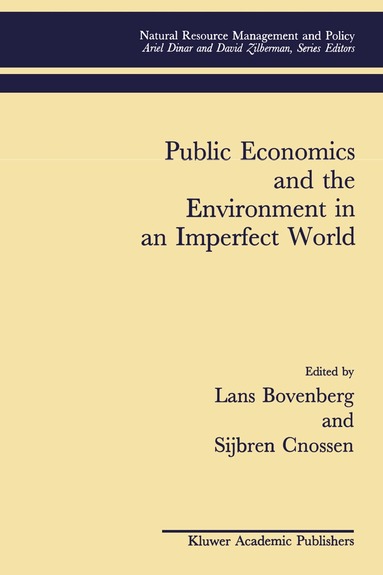 Lans Bovenberg, Sijbren Cnossen - Public Economics and the Environment in an Imperfect World, Häftad