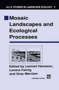 bokomslag Mosaic Landscapes and Ecological Processes