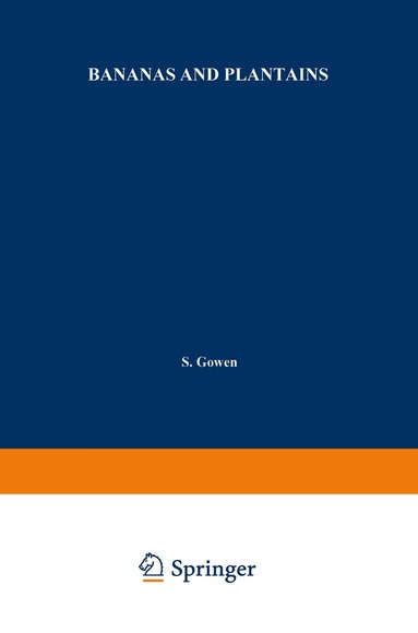 S. Gowen - Bananas and Plantains, Häftad