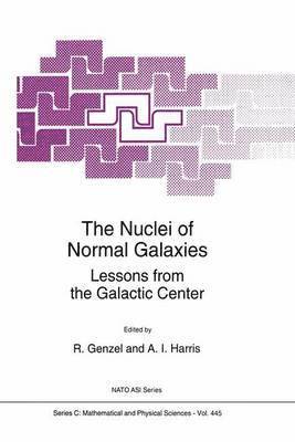 R. Genzel, Andrew I. Harris, R. Genzel - Nuclei of Normal Galaxies, Häftad