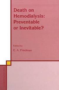 bokomslag Death on Hemodialysis: Preventable or Inevitable?