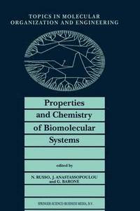 bokomslag Properties and Chemistry of Biomolecular Systems