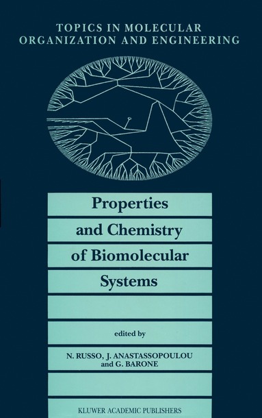 bokomslag Properties and Chemistry of Biomolecular Systems