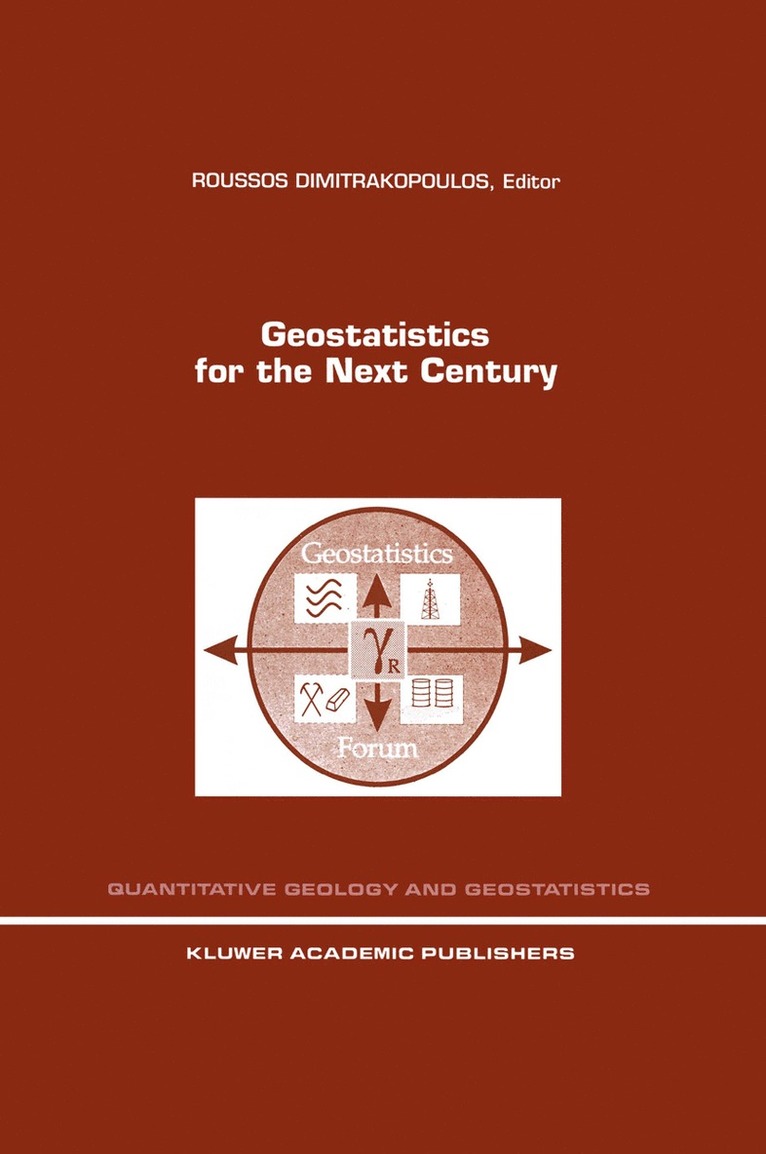 Geostatistics for the Next Century 1